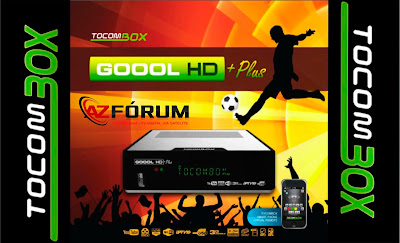 Atualização Tocombox Goool HD Plus V02.036 30/04/2017