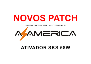 Novo Patch Azamerica (Oficial) SKS 58w ON 03/06/2017
