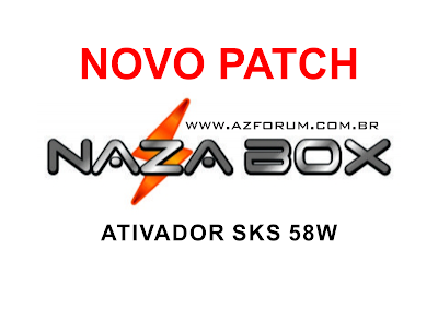 Novo Patch Nazabox (Oficial) SKS 58w ON 03/06/2017