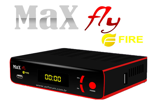 Atualização Maxfly Fire V2.107 17/07/2017