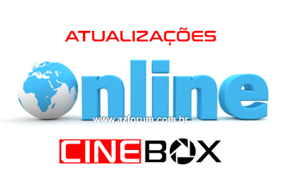 Novas Atualizações Cinebox via Rede 13/02/2018