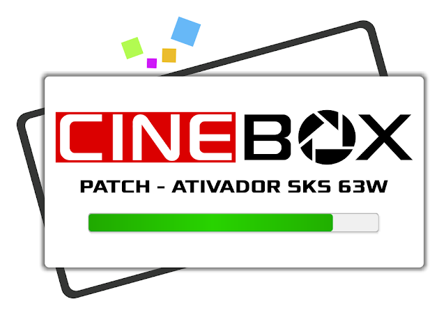 Atualização Patch Cinebox SKS 63w - 22/05/2018