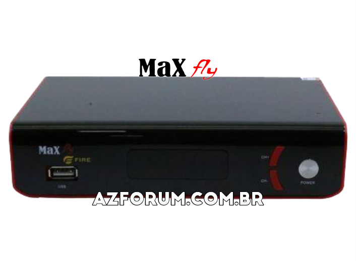 Atualização Maxfly Fire V2.216 - 16/09/2020