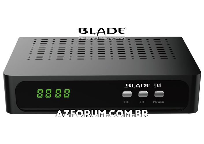 Atualização Blade B1 V2.68 - 01/10/2020