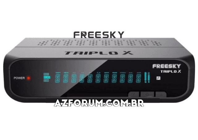 Atualização Freesky Triplo X V1.09.24673 - 30/03/2023