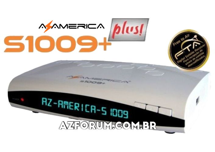Atualização Azamerica S1009 + Plus V1.76 - 17/10/2023