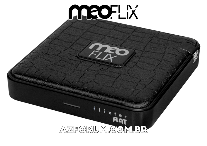 Atualização Meoflix Flixter Flat V1.0.4 - 22/02/2023